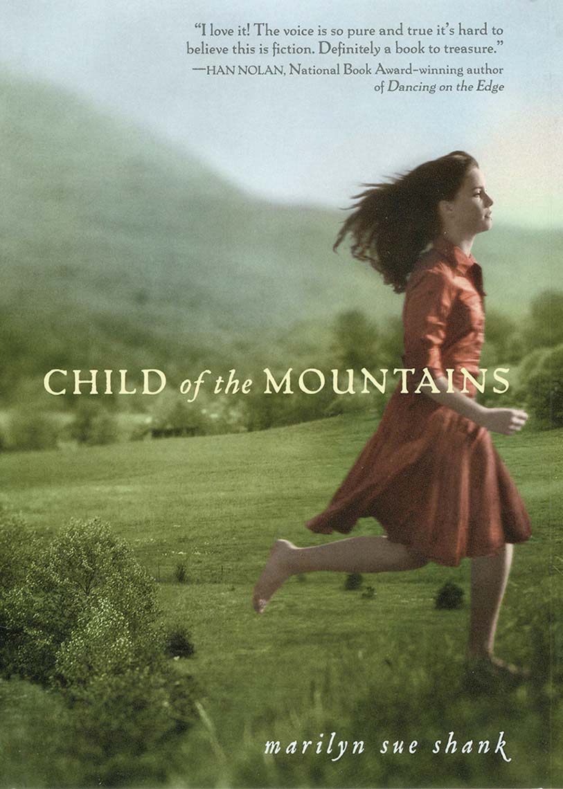 Book cover for “Child of the Mountains” showing a barefoot teenage girl running in the grass with rolling hills in the background.